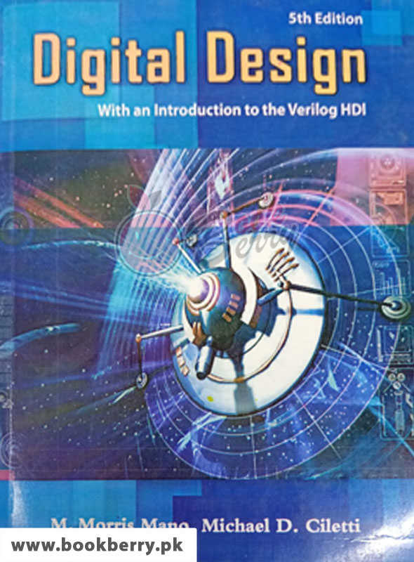 Buy Digital Design With an Introduction to the Verilog HDL 5th Edition
