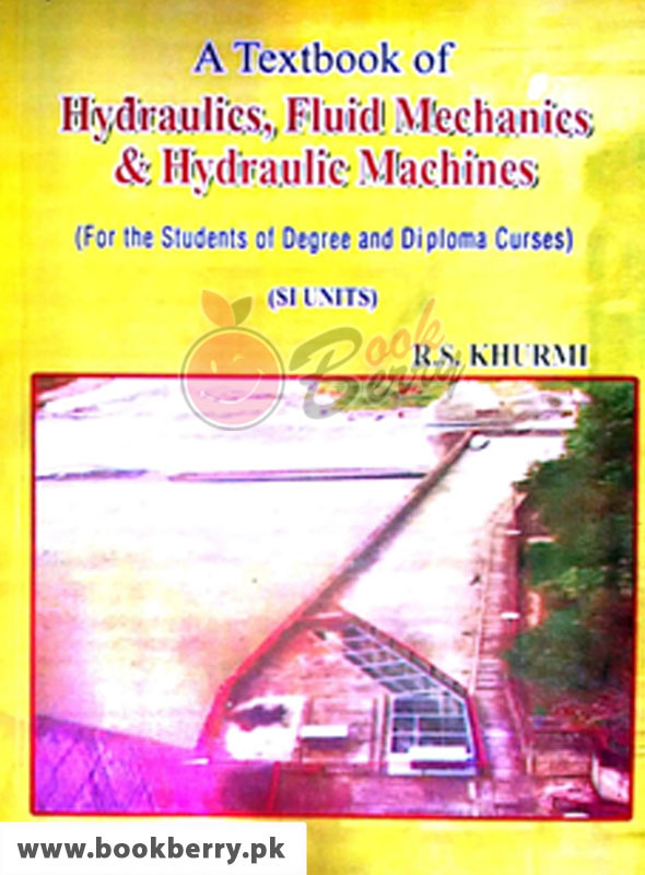 Buy Textbook of Hydraulics Fluid Mechanics and Hydraulic Machines by R