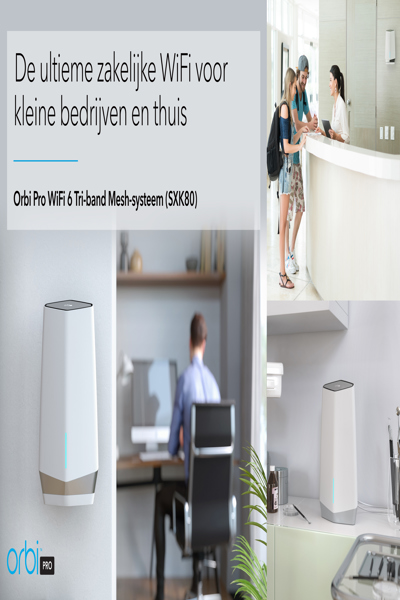 NETGEAR ORBI PRO WIFI 6 TRI-BAND MESH SYSTEM SXK80 - SXK80-100EUS