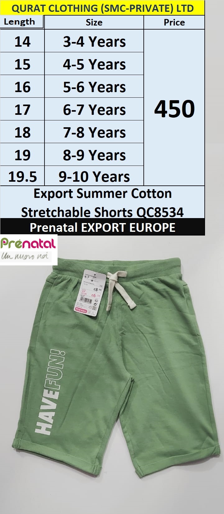 Prenatal Export Europe Summer Cotton Stretchable Shorts QC8534
