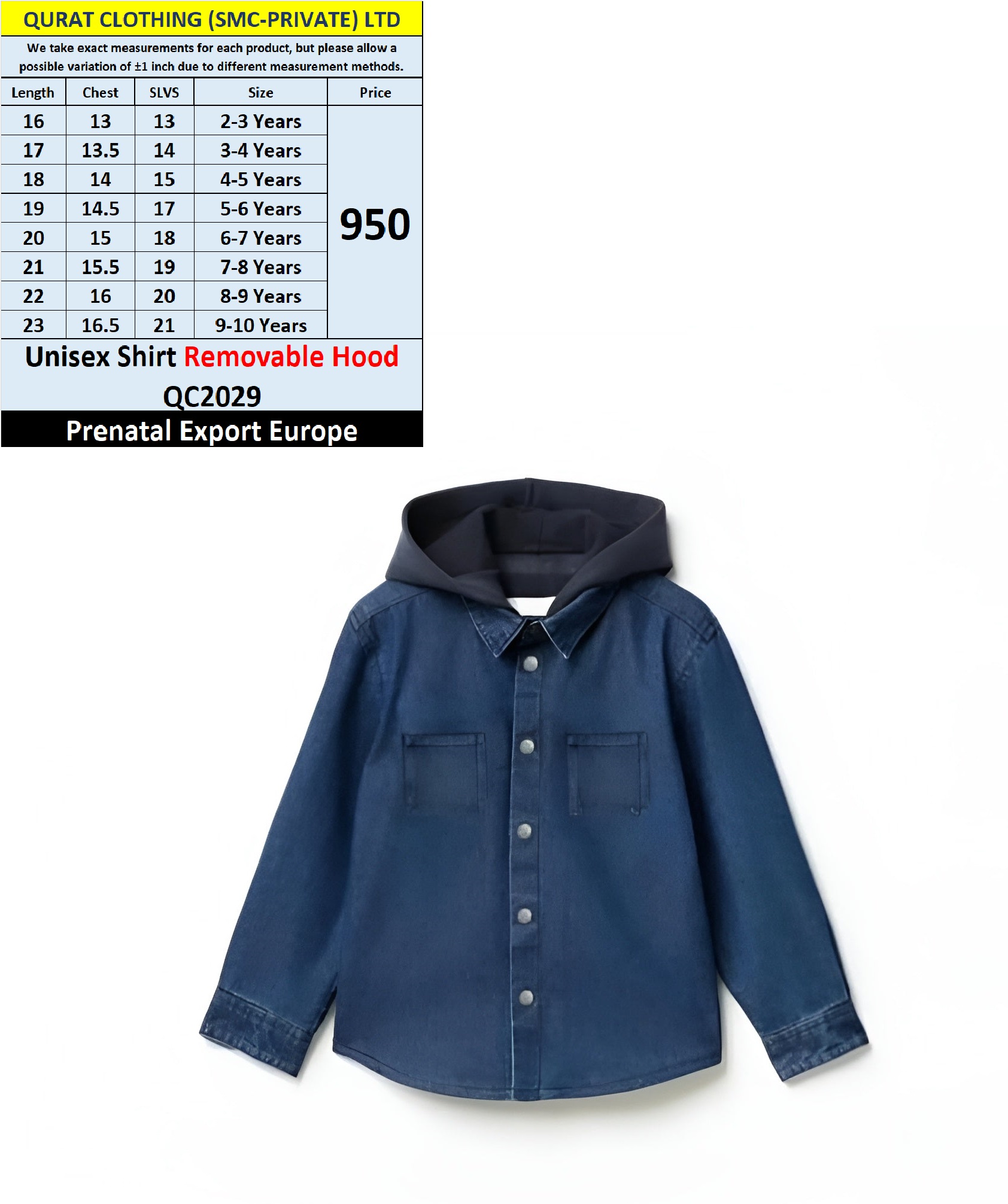Prenatal Brand Unisex Shirt Removeable Hood QC2029 Export Europe
