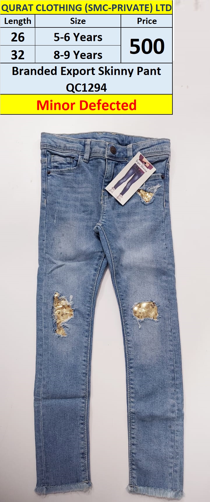 Branded Export Skinny Pant QC1294 (Minor Defected)