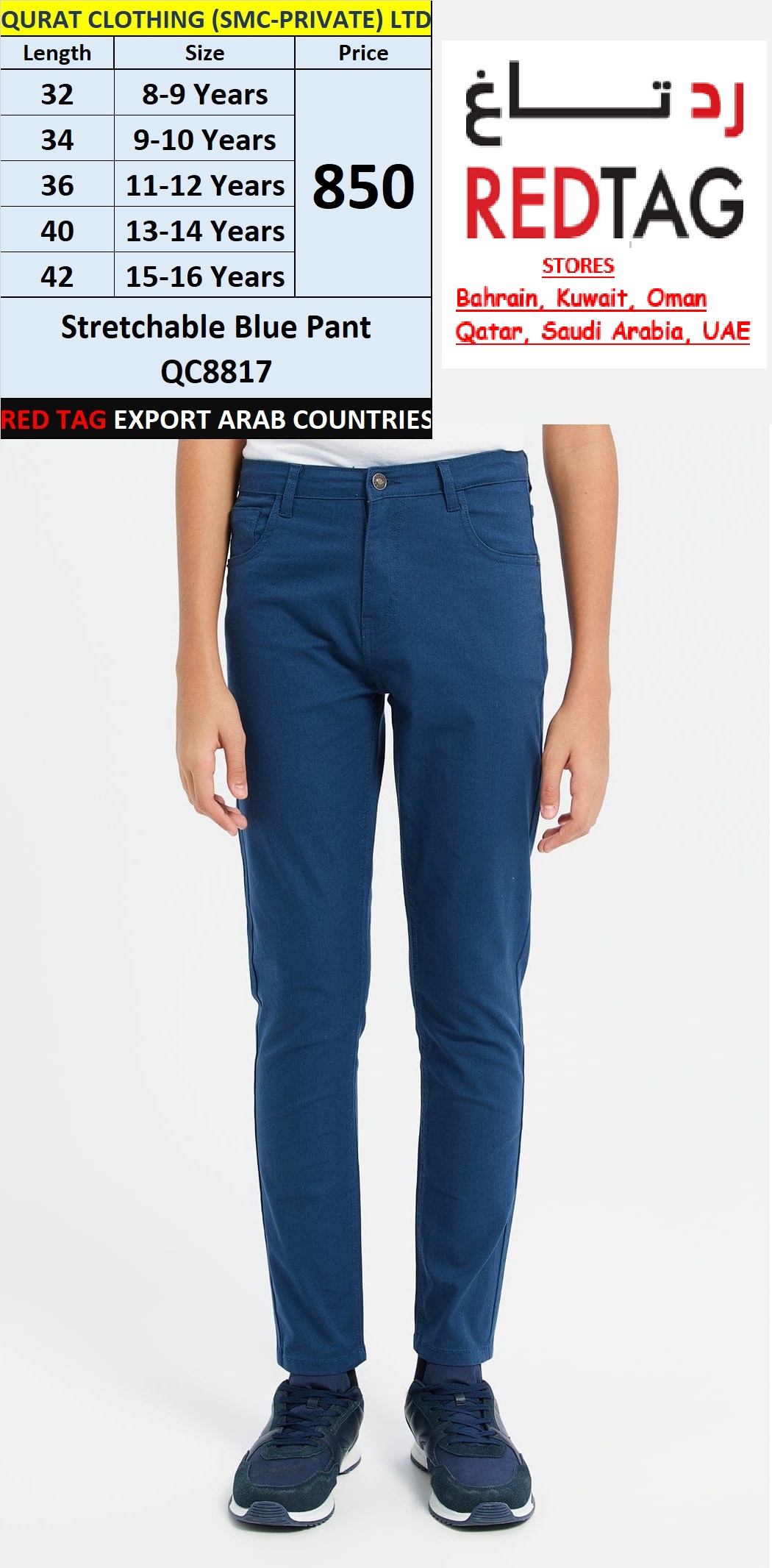 RED TAG Brand Stretchable Blue Pant QC8817 Export Arab Countries