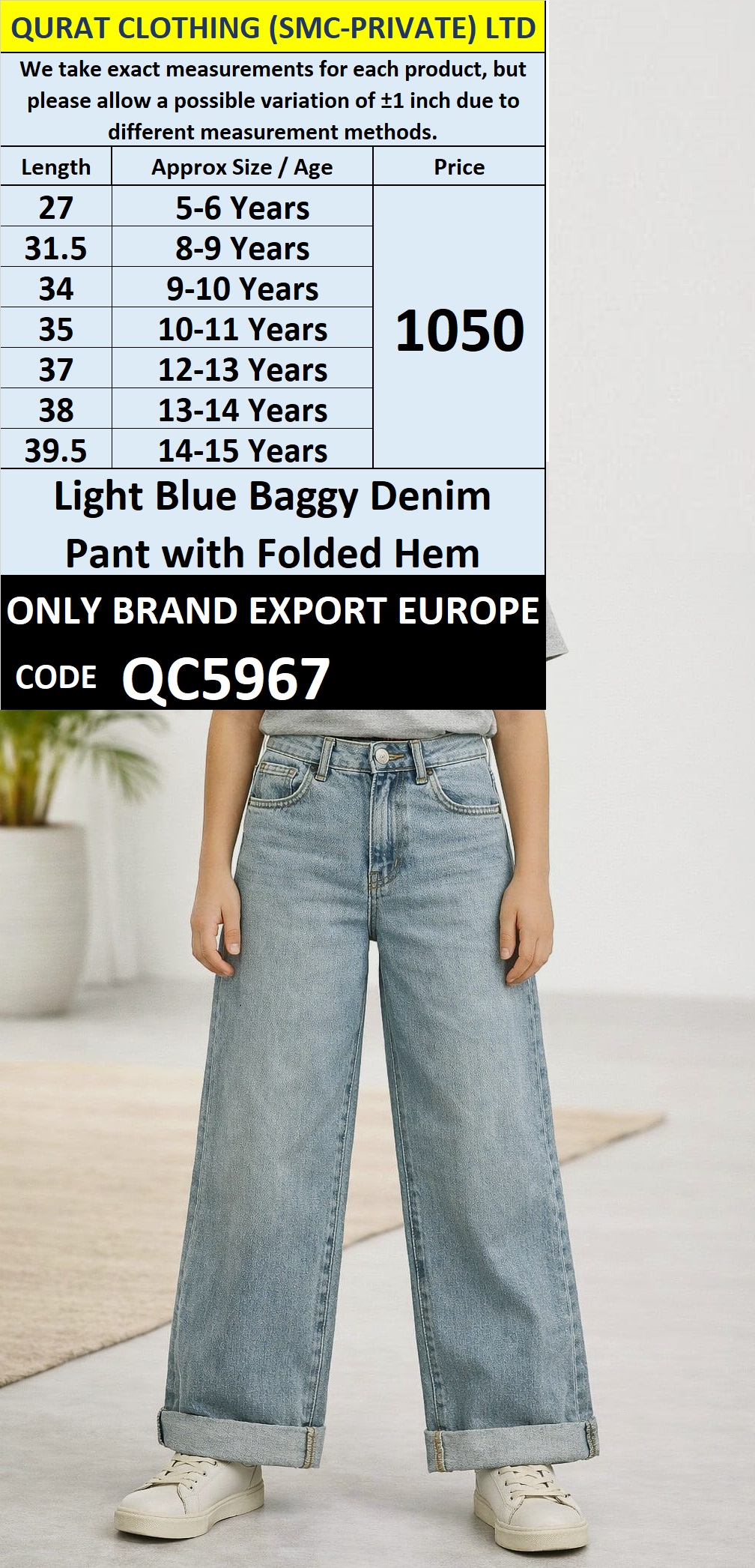 ONLY Brand Light Blue Baggy Denim Pant with Folded Hem – QC5967 Export Europe