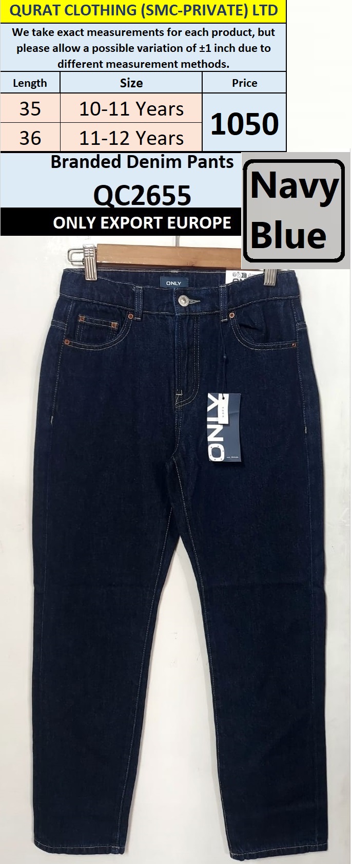 ONLY BRAND DENIM PANT QC2655 EXPORT EUROPE 