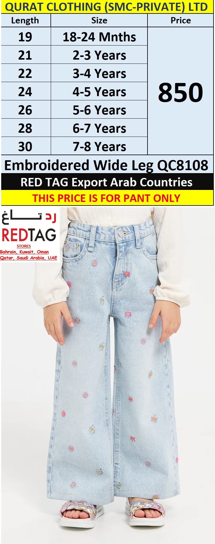 Embroidered Wide Leg QC8108 Brand RED TAG Export Arab Countries 