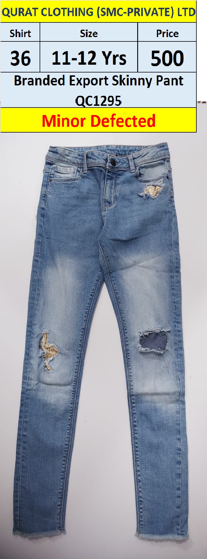 Branded Export Skinny Pant QC1295 (Minor Defected)