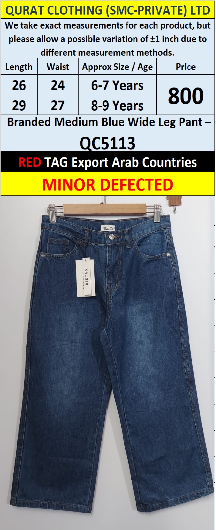RED TAG Medium Blue Wide Leg Denim Pant QC5113 – Export Arab Countries (MINOR DEFECTED)