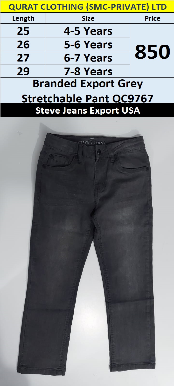 Steve Jeans Brand Grey Stretchable Pant QC9767 Export USA - QC9767