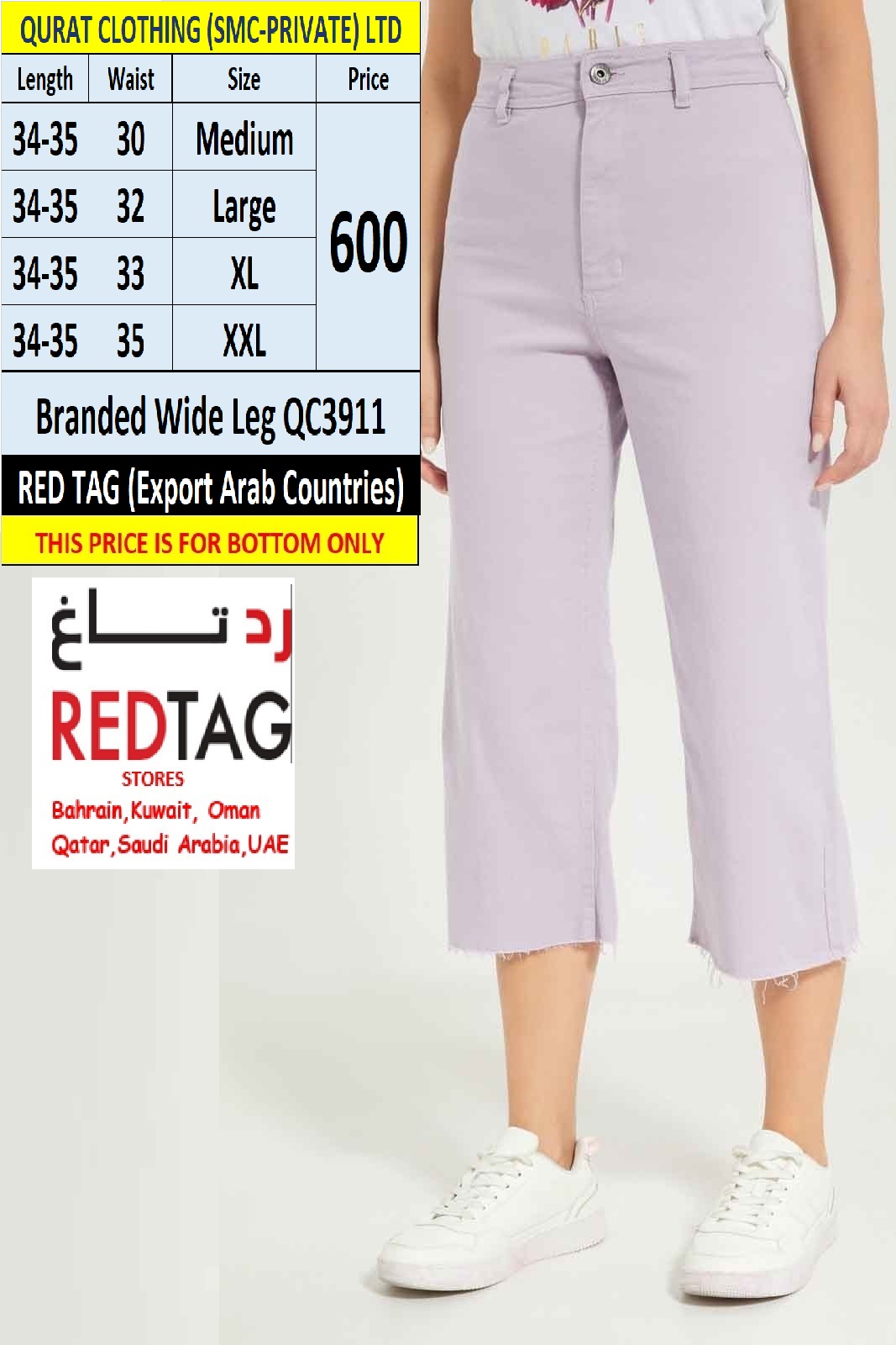 Branded Wide Leg QC3911 Brand RED TAG (Export UAE, KSA, Kuwait)